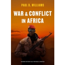  War and Conflict in Africa – Paul D. Williams idegen nyelvű könyv