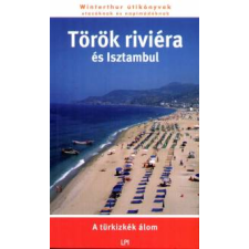 Warga Éva Török riviéra és Isztambul utazás