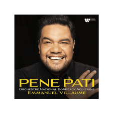 Warner Classics Pene Pati, Emmanuel Villaume - Pene Pati (Cd) klasszikus