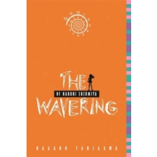  Wavering of Haruhi Suzumiya (light novel) – Nagaru Tanigawa idegen nyelvű könyv