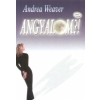 Weaver, Andrea ANGYALOM?!