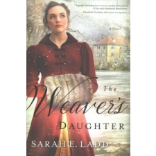  Weaver's Daughter – Sarah E. Ladd idegen nyelvű könyv