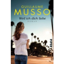  Weil ich dich liebe – Guillaume Musso,Claudia Puls idegen nyelvű könyv