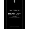 Welbeck Publishing Group Limited The Story of Bentley – CODLING STUART (Kemény kötésű)