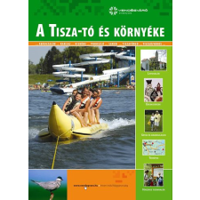 WELL-PRESS KIADÓ KFT A Tisza-tó és környéke - Vendégváró útikönyvek egyéb könyv