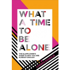  What a Time to be Alone – Eggerue idegen nyelvű könyv