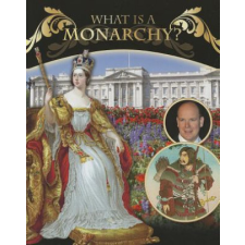  What Is a Monarchy? – Margaret R. Mead idegen nyelvű könyv