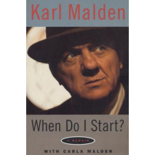 When Do I Start? – Karl Malden,Carla Malden idegen nyelvű könyv
