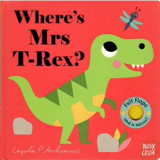 Where's Mrs T-Rex? (Felt Flaps) idegen nyelvű könyv