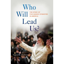  Who Will Lead Us? – Samuel C. Heilman idegen nyelvű könyv