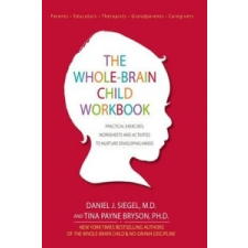 Whole-Brain Child Workbook – Daniel J Siegel idegen nyelvű könyv