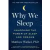  Why We Sleep: Unlocking the Power of Sleep and Dreams – Matthew Walker