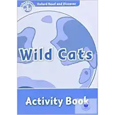  Wild Cats Activity Book - Oxford Read and Discover Level 1 idegen nyelvű könyv