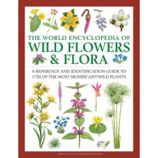 Wild Flowers & Flora, The World Encyclopedia of – Mick Lavelle idegen nyelvű könyv