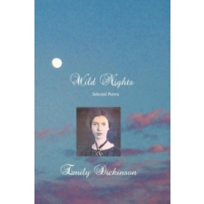  Wild Nights – Emily Dickinson idegen nyelvű könyv