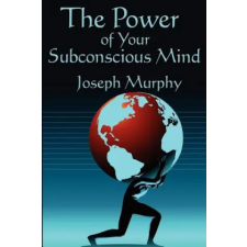 Wilder Publications Power of Your Subconscious Mind | Dr Joseph Murphy egyéb könyv