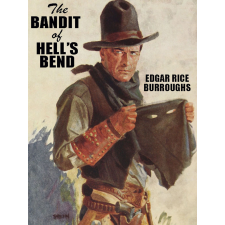 Wildside Press The Bandit of Hell's Bend egyéb e-könyv