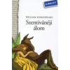 William Shakespeare SZENTIVÁNÉJI ÁLOM