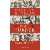 William Styron STYRON, WILLIAM - NAT TURNER VALLOMÁSAI