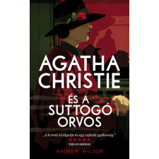Wilson, Andrew Andrew Wilson - Agatha Christie és a suttogó orvos regény