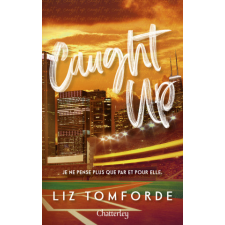  Windy City # 3 - Caught Up - Tome 3 – Liz Tomforde idegen nyelvű könyv