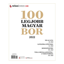 Winelovers 100 - A 100 legjobb magyar bor magazin 2022 bor