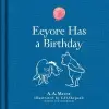  Winnie-the-Pooh: Eeyore Has A Birthday – A A Milne