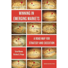 Winning in Emerging Markets – Krishna Palepu idegen nyelvű könyv
