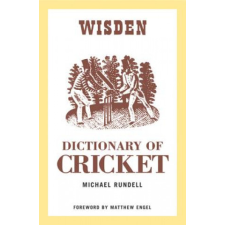  Wisden Dictionary of Cricket – Michael Rundell idegen nyelvű könyv