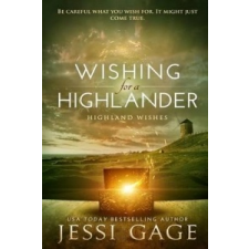 Wishing for a Highlander – Jessi Gage idegen nyelvű könyv