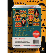 Wole SOYINKA Soyinka Wole - Krónikák a föld legboldogabb népének országából regény