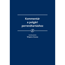 Wolters Kluwer Kommentár a polgári perrendtartáshoz társadalom- és humántudomány