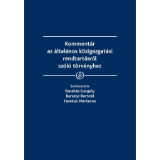 Wolters Kluwer Kommentár az általános közigazgatási rendtartásról szóló törvényhez társadalom- és humántudomány