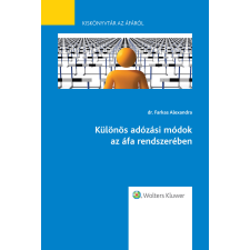 Wolters Kluwer Különös adózási módok az áfa rendszerében egyéb e-könyv