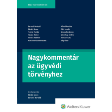 Wolters Kluwer Nagykommentár az ügyvédi törvényhez társadalom- és humántudomány