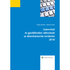 Wolters Kluwer Számviteli és gazdálkodási változások az államháztartás területén 2016 egyéb e-könyv