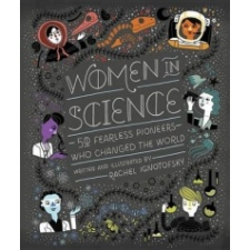  Women in Science – Rachel Ignotofsky idegen nyelvű könyv