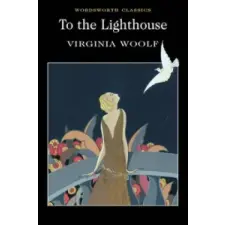Wordsworth Editions To the Lighthouse | Virginia Woolf egyéb könyv