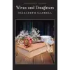 Wordsworth Editions Wives and Daughters | Elizabeth Gaskell