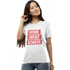  Work Sweat Achieve - Női V-Nyakú Póló