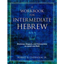 Workbook for Intermediate Hebrew – Robert B Chisholm idegen nyelvű könyv