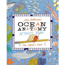 WORKMAN PUBLISHING Julia Rothman's Ocean Anatomy Activity Book | Julia Rothman egyéb könyv