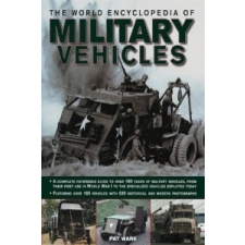  World Encyclopedia of Military Vehicles – Pat Ware idegen nyelvű könyv