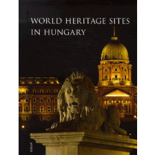 World Heritage Sites in Hungary történelem