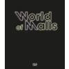  World of Malls – Andres Lepik,Vera Simone Bader