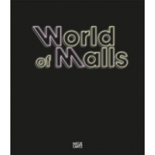  World of Malls – Andres Lepik,Vera Simone Bader idegen nyelvű könyv