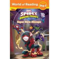  World of Reading: Spidey and His Amazing Friends Super Hero Hiccups – Disney Storybook Art Team idegen nyelvű könyv