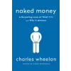 WW Norton &amp; Co Naked Money | Charles Wheelan