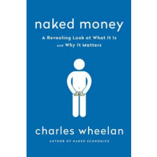 WW Norton &amp; Co Naked Money | Charles Wheelan egyéb könyv