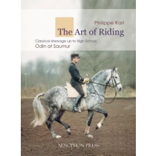 Xenophon Press LLC The Art of Riding | Philippe Karl egyéb könyv